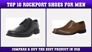 Top 10 Rockport Shoes For Men to buy in USA 2021 | Price & Review