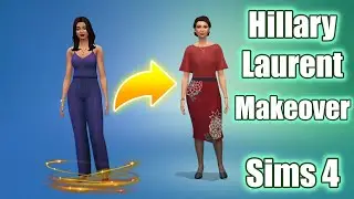 Hillary Laurent Makeover|| Townie Transformation ||  NO CC || Sims 4