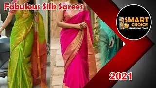 Fabulous Silk Sarees 2021 @ Amazon / Offer Price / Smart Choice Shopping Zone