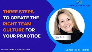 Three Steps to Create the Right Culture for YOU