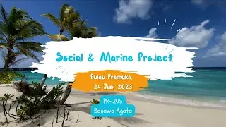 Video Social Project-Marine Project LPDP PK 205 Banawa Agata