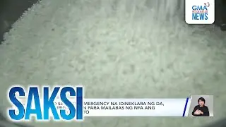 Food security emergency na idineklara ng DA, magbibigay-daan para mailabas ng NFA ang... | Saksi