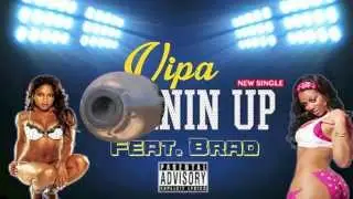Vipa - Turnin Up Feat. Brad