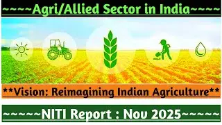 🌾 NITI Aayog&rsquo;s &ldquo;Reimagining Agriculture&rdquo; 🚜 | Digital Agriculture Mission 2.0, AI,VB 2047 Vision 