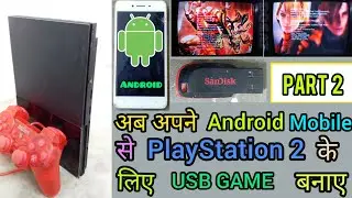 ps2 ke liye usb game kese banaye mobile se part 2 | how to create ps2 USB games on android mobile