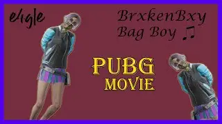 Вспоминаю пабг | BrxkenBxy - Bag Boy | pubg