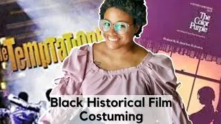 Historical Costume Accuracy in Black Historical Films