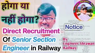 Direct Recruitment Of Railway SSE 2023 | RRB SSE Vacancy 2023? Senior Section Engineer