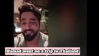 Hamad went on a trip to Thailand