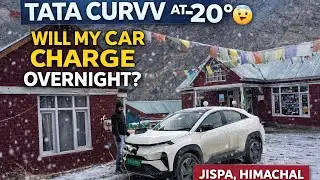 I Left My Tata Curvv EV Charging at -20&deg;C All Night in Jispa 😱 | Will It Charge Overnight ?