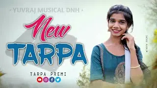 New 2025 Tarpa ❤️‍🔥| New Tarpa 2025 🌺| Tarpa Music 2025 🪩| Piperi Rohe Tarpa 🤍 | #tarpapremi #tarpa