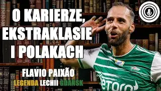 OD CHŁOPAKA z MIASTECZKA do LEGENDY EKSTRAKLASY - Fl&aacute;vio Paix&atilde;o