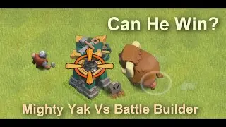 Can Mighty Yak Win Vs Battle Builder?