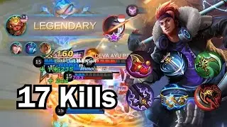 17 KILLS + Legendary! - MLBB Replays