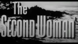 The Second Woman (1950) {Drama; Mystery}