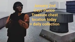 All Cayo Perico Treasure chests location today + daily collection ex: Street dealers + Snowmen etc