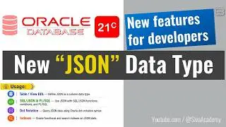 oracle database 21c new features for developers | New JSON Data Type