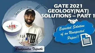 GATE 2021 - GEOLOGY(NAT) SOLUTIONS PART - 1