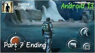 Shadow Guardian HD Remastered Android Mobile Gameplay Part 7 Ending Offline