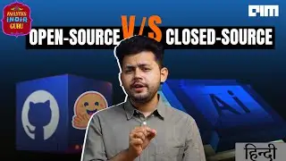 Open Source Ya Closed Source क्या है? कौन better है और क्यों? Explained