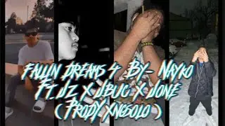 Fallin Dreams 4 🪐 ft. Jz x Jbuc x J&oslash;ne (prod yxngsolo) | by Nayk&oslash;