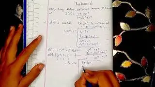 Digital Signal Processing | Chapter#03 | Problem#3.11 | Inverse Z-Transform | John G. Proakis