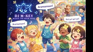Aramsamsam Kinderlied (DJ M-KEY)