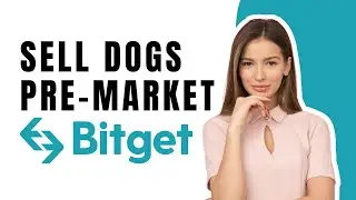 How To Sell Dogs In Pre-Market Using Bitget - 2025  Update