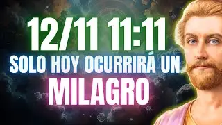 12 Noviembre: Lo Que Digas Hoy a las 11:11 Cambiar&aacute; Tu Realidad Energ&eacute;tica | Saint Germain