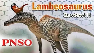 Обзор PNSO Lambeosaurus 2020 года!!!