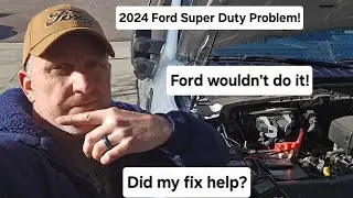 2024 Ford Super Duty F-250 7.3 Godzilla Problem!  Did my fix help?  2 month follow up!