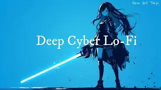 Deep Cyber Lo-Fi Ambient ⚔ Midnight Calm & Focus Mix &ndash; Neon Veil Toky