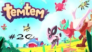 TemTem: Part 20