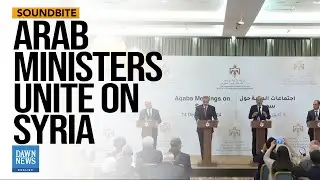 Arab Nations, EU, Turkiye, and US Meet on Syria in Jordan | Dawn News English