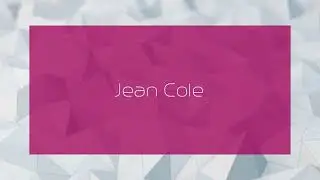 Jean Cole - appearance