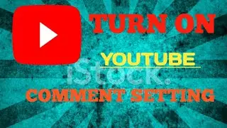How To Turn on Youtube Comment setting on Your Android || Enable Youtube  comments On Phone
