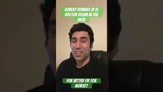 My brief thoughts on RDJ as Dr. Doom