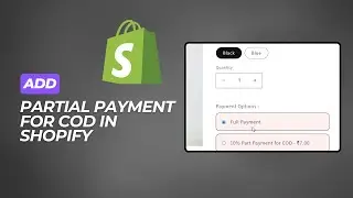 How to add partial payment in shopify | Advance payment for COD