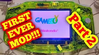 Game Boy Advance| IPS+New Shell Mod| Part 2|Testing|FIRST EVER MOD!| 9/19/2021 #iamacreator