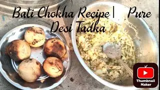 Ghar Mein Bana Bati Chokha | Bahut Hi Testy & Yummy 😋 | Desi Style Recipe