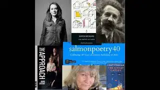 23: 40 Years of Salmon Poetry; Bachelard's images; Cathy Belton