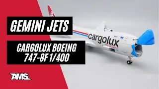 UNBOXING GeminiJets CargoLux Boeing 747-8F in 1/400 scale