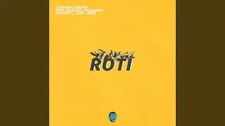 Roti (feat. Daaliah, Pasquinel, Mitchell Yard & Ri&euml;n)