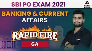 Banking Awareness Current Affairs Rapid Fire  | SBI PO 2021