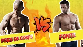 POIDS DE CORPS vs FONTE : les fonteux en PLS ?