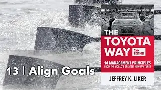 Принцип Toyota Way № 13: Решение проблем | Согласование целей 🎯