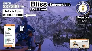 Bliss, LivE* &bull; World Record &bull; 237k pts using Snowmobile via Lb* in Riders Republic