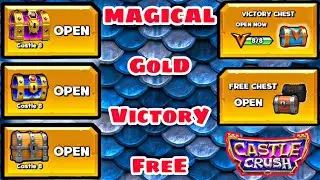 Castle Crush 🔥 Mini MEGA CHESTS OPENING 🔥 Magical + Gold + Victory + Free 🔥 Castle Crush Gameplay
