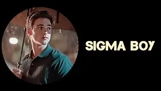 ❝ Sigma boy - Subliminal❞