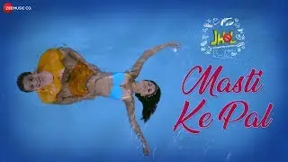 Masti Ke Pal | Jhol | Vik Khanna, Manisha Kelkar, Chetan Hansraj & Alisha Farrer | Rahul Jain